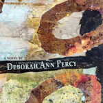 A Second Opinion / Deborah Ann Percy