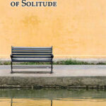 In the Bright Light of Solitude / Rebecca Suzan Watts